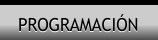 Programaci&oacute;n